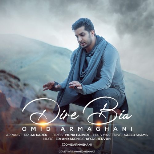 Omid Armaghani   –   Dire Bia